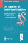 Image for Der Ingenieur als GmbH-Geschaftsfuhrer: Grundwissen, Haftung, Vertragsgestaltung