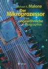 Image for Der Mikroprozessor : Eine ungewohnliche Biographie