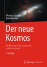 Image for Der neue Kosmos: Einfuhrung in die Astronomie und Astrophysik