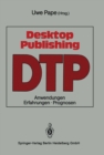 Image for Desktop Publishing: Anwendungen, Erfahrungen, Prognosen