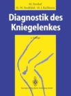 Image for Diagnostik des Kniegelenkes.