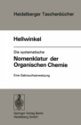 Image for Die Systematische Nomenklatur Der Organischen Chemie: Eine Gebrauchsanweisung