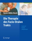Image for Die Therapie des Facio-Oralen Trakts: F.O.T.T. nach Kay Coombes