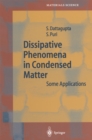 Image for Dissipative phenomena in condensed matter: some applications