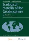Image for Ecological Systems of the Geobiosphere : 2 Tropical and Subtropical Zonobiomes