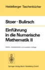 Image for Einfuhrung in die Numerische Mathematik II: Unter Berucksichtigung von Vorlesungen von F.L. Bauer