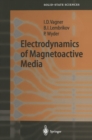 Image for Electrodynamics of magnetoactive media