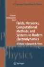 Image for Fields, Networks, Computational Methods, and Systems in Modern Electrodynamics: A Tribute to Leopold B. Felsen