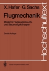 Image for Flugmechanik: Moderne Flugzeugentwurfs- und Steuerungskonzepte