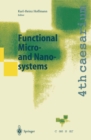 Image for Functional Micro- and Nanosystems: Proceedings of the 4th caesarium, Bonn, June 16-18, 2003