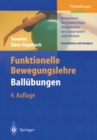 Image for Funktionelle Bewegungslehre Ballubungen: Instruktion und Analyse