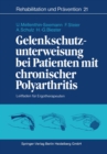 Image for Gelenkschutzunterweisung Bei Patienten Mit Chronischer Polyarthritis: Leitfaden Fur Ergotherapeuten