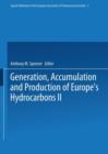 Image for Generation, Accumulation and Production of Europe’s Hydrocarbons II
