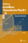 Image for Grundkurs Theoretische Physik: Klassische Mechanik