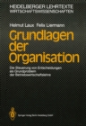 Image for Grundlagen Der Organisation: Die Steuerung Von Entscheidungen Als Grundproblem Der Betriebswirtschaftslehre