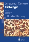 Image for Histologie: Zytologie, Histologie Und Mikroskopische Anatomie Des Menschen. Unter Berucksichtigung Der Histophysiologie