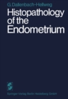 Image for Histopathology of the Endometrium