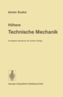 Image for Hohere Technische Mechanik: Nach Vorlesungen