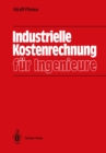 Image for Industrielle Kostenrechnung fur Ingenieure