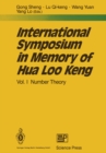 Image for International Symposium in Memory of Hua Loo Keng: Volume I Number Theory