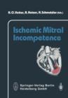 Image for Ischemic Mitral Incompetence