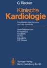 Image for Klinische Kardiologie: Krankheiten Des Herzens Und Des Kreislaufs