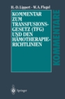 Image for Kommentar Zum Transfusionsgesetz (Tfg) Und Den Hamotherapie-richtlinien