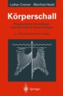 Image for Korperschall: Physikalische Grundlagen Und Technische Anwendungen