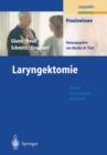 Image for Laryngektomie: Von Der Stimmlosigkeit Zur Stimme