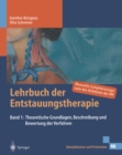 Image for Lehrbuch der Entstauungstherapie 1: Grundlagen, Beschreibung und Bewertung der Verfahren