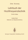 Image for Lehrbuch der Hochfrequenztechnik: Band 2: Elektronik und Signalverarbeitung