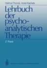 Image for Lehrbuch der psychoanalytischen Therapie: Band 2: Praxis