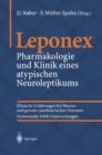 Image for Leponex: Pharmakologie und Klinik eines atypischen Neuroleptikums