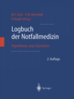 Image for Logbuch Der Notfallmedizin: Algorithmen Und Checklisten