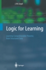 Image for Logic for learning: knowledge representation, computation and learning in higher-order logic
