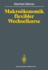 Image for Makrookonomik Flexibler Wechselkurse