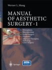 Image for Manual of Aesthetic Surgery 1