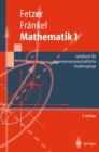 Image for Mathematik 1: Lehrbuch fur ingenieurwissenschaftliche Studiengange.