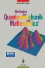 Image for Methoden der Quantenmechanik mit Mathematica®
