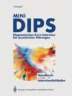 Image for Mini-DIPS : Diagnostisches Kurz-Interview bei psychischen Stoerungen