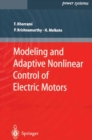 Image for Modeling and adaptive nonlinear control of electric motors