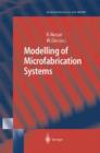 Image for Modelling of microfabrication systems