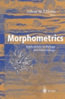 Image for Morphometrics: applications in biology and paleontology