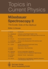 Image for Mossbauer Spectroscopy II: The Exotic Side of the Method