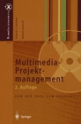 Image for Multimedia-Projektmanagement: Von der Idee zum Produkt