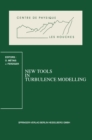 Image for New Tools in Turbulence Modelling: Les Houches School, May 21-31, 1996