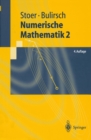 Image for Numerische Mathematik 2: Eine Einfuhrung
