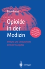 Image for Opioide in der Medizin: Wirkung und Einsatzgebiete zentraler Analgetika