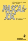 Image for PASCAL-XSC: Sprachbeschreibung mit Beispielen