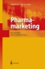 Image for Pharmamarketing: Ein Leitfaden fur die tagliche Praxis